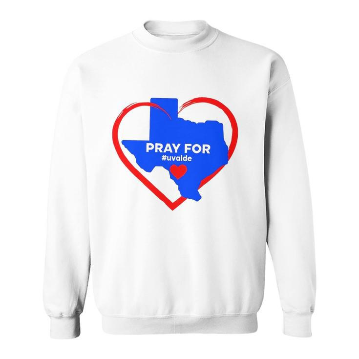 Pray For Uvalde Texas Map Heart Protect Our Children Rip For Uvalde Sweatshirt