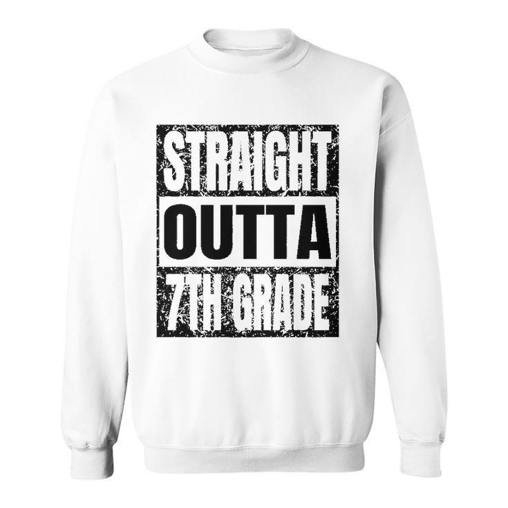 Straight Outta 7Th Grade Graduation Gifts Grad Class 2022 Education Sweatshirt
