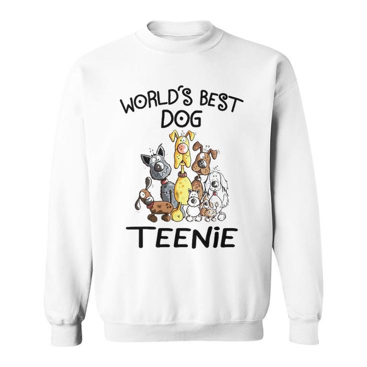 Teenie Grandma Gift   Worlds Best Dog Teenie Sweatshirt