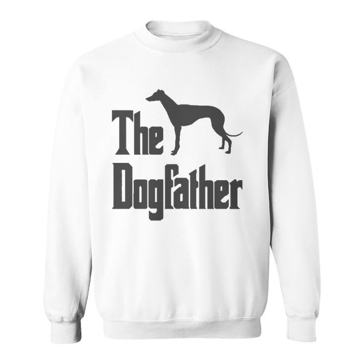 The Dogfather Greyhound Dog Funny Gift Idea Classic Sweatshirt