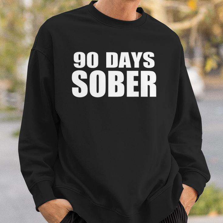 90 Days Sober - 3 Months Sobriety Accomplishment Sweatshirt Gifts for Him