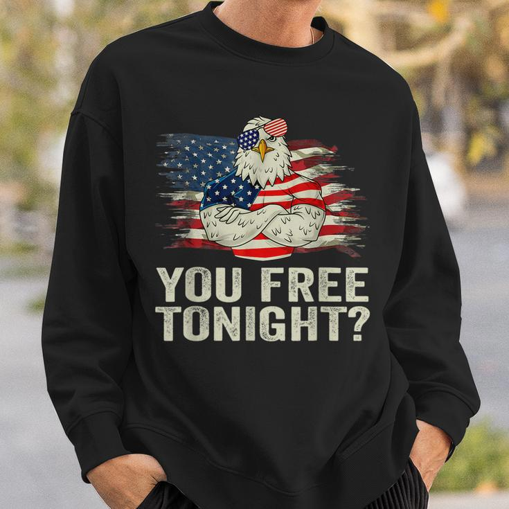 Are You Free Tonight 4Th Of July Independence Day Bald Eagle Sweatshirt Gifts for Him