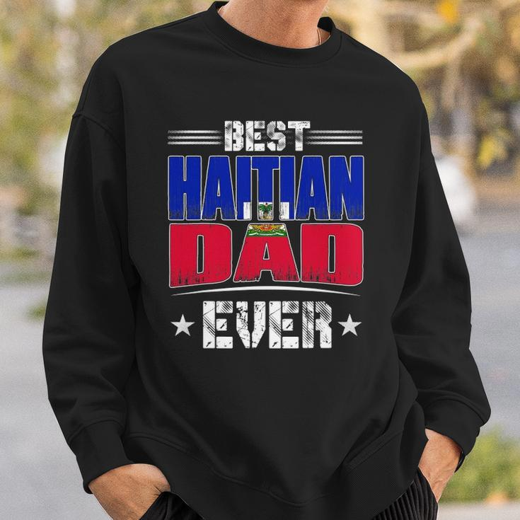 Best Haitian Dad Ever Fathers Day Sweatshirt Gifts for Him