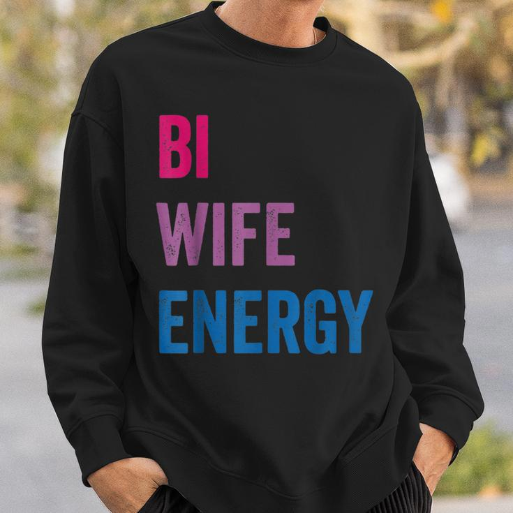 Bi Wife Energy Lgbtq Support Lgbt Lover Wife Lover Respect Sweatshirt Gifts for Him