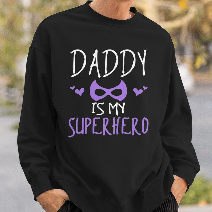 Cute Graphic Daddy Is My Superhero With A Mask Sweatshirt Gifts for Him