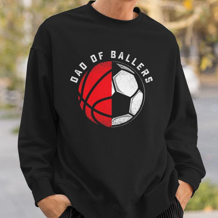 Dad Of Ballers Father Son Basketball Soccer Player Coach Sweatshirt Gifts for Him
