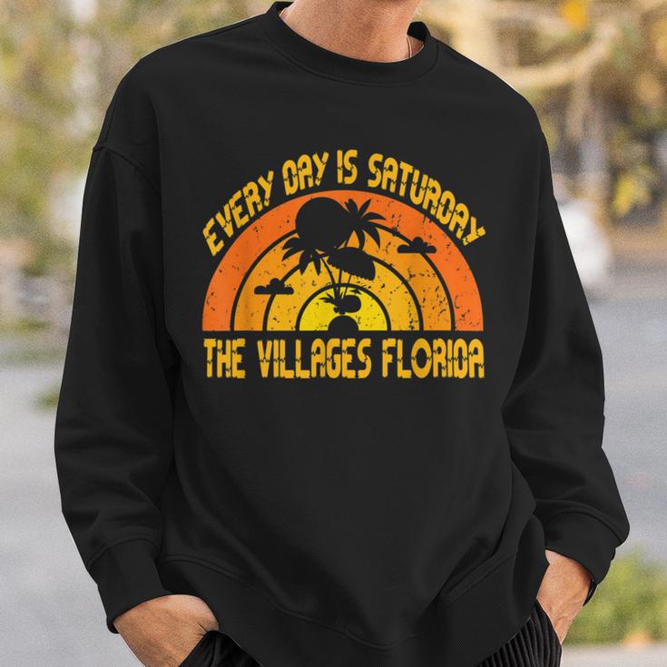 Every Day Is Saturday The Villages Florida Sweatshirt Gifts for Him