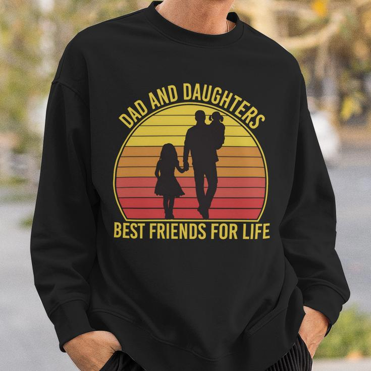 Father Grandpa Dad And Daughters Best Friends For Life Vintage137 Family Dad Sweatshirt Gifts for Him