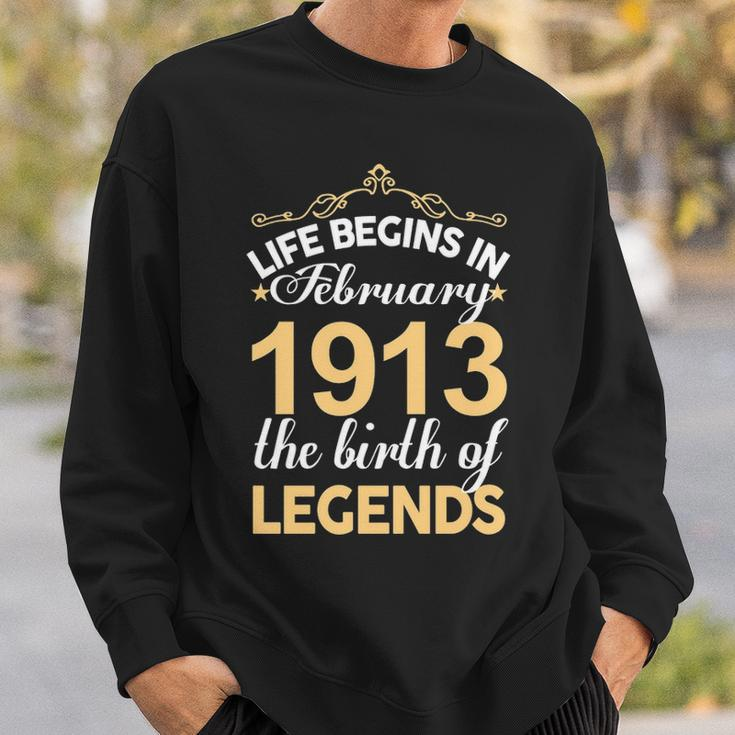 February 1913 Birthday Life Begins In February 1913 V2 Sweatshirt Gifts for Him