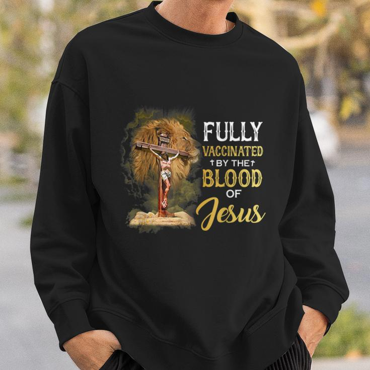 Fully Vaccinated By The Blood Of Jesus Cross Faith Christian V2 Sweatshirt Gifts for Him