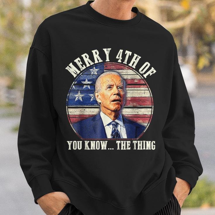 Funny Biden Merry 4Th Of You Know The Thing Anti Biden Sweatshirt Gifts for Him