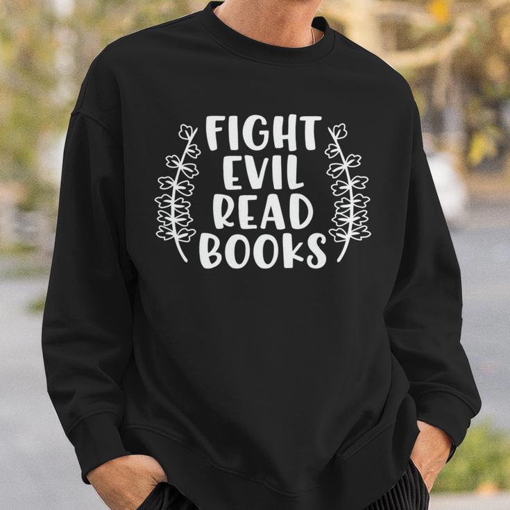 Funny Fight Evil Read Books Sweatshirt Gifts for Him