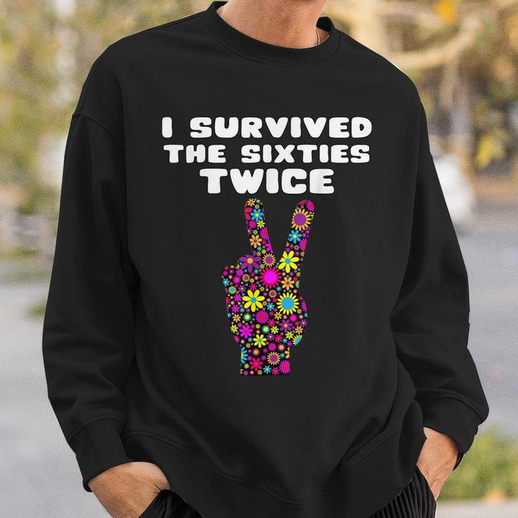 Funny I Survived The Sixties Twice - Birthday Gift Sweatshirt Gifts for Him