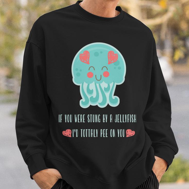 Funny Jellyfish Sting Valentines Day Gift For Love Sweatshirt Gifts for Him