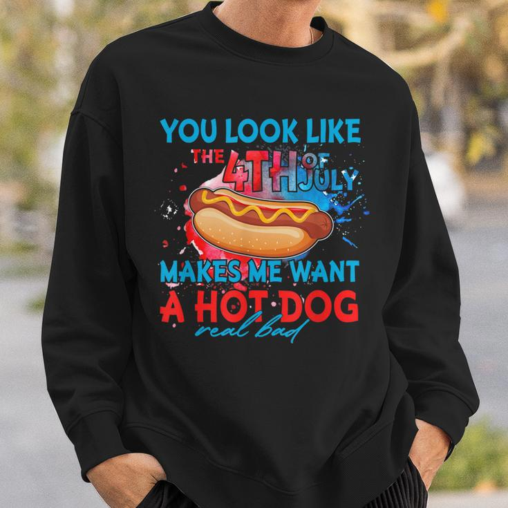 Funny You Look Like 4Th Of July Makes Me Want A Hot Dog Sweatshirt Gifts for Him