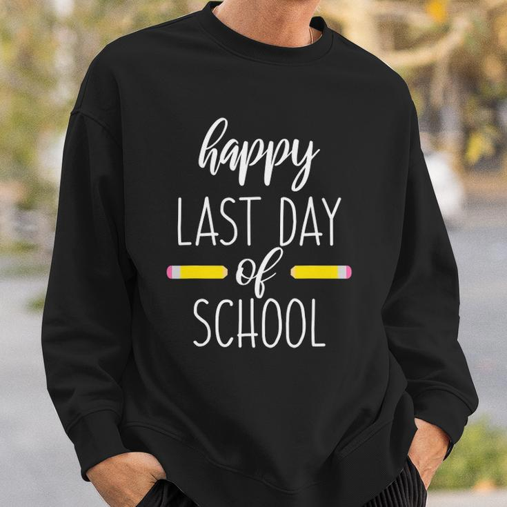 Happy Last Day Of School For Teachers End Of School Year Sweatshirt Gifts for Him