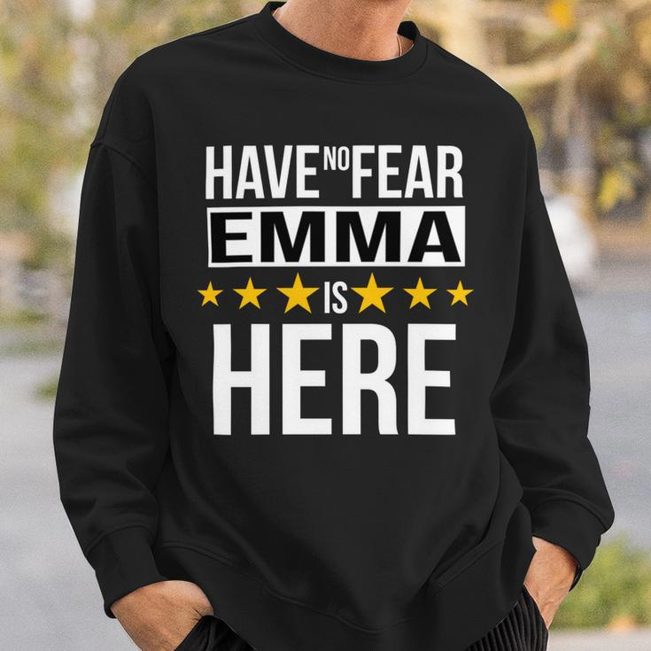 Have No Fear Emma Is Here Name Sweatshirt Gifts for Him