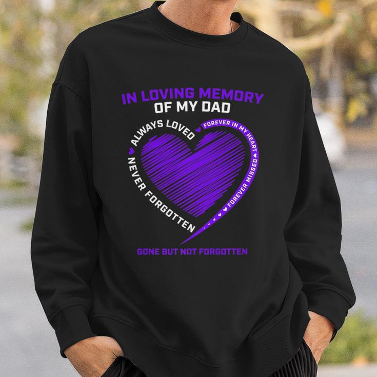 In Loving Memory S Dad Father Daddy Heaven In Memory Sweatshirt Gifts for Him