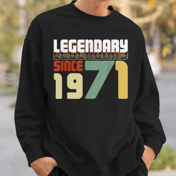 Legendary Since 1971 50Th Birthday Gift Fifty Anniversary Sweatshirt Gifts for Him