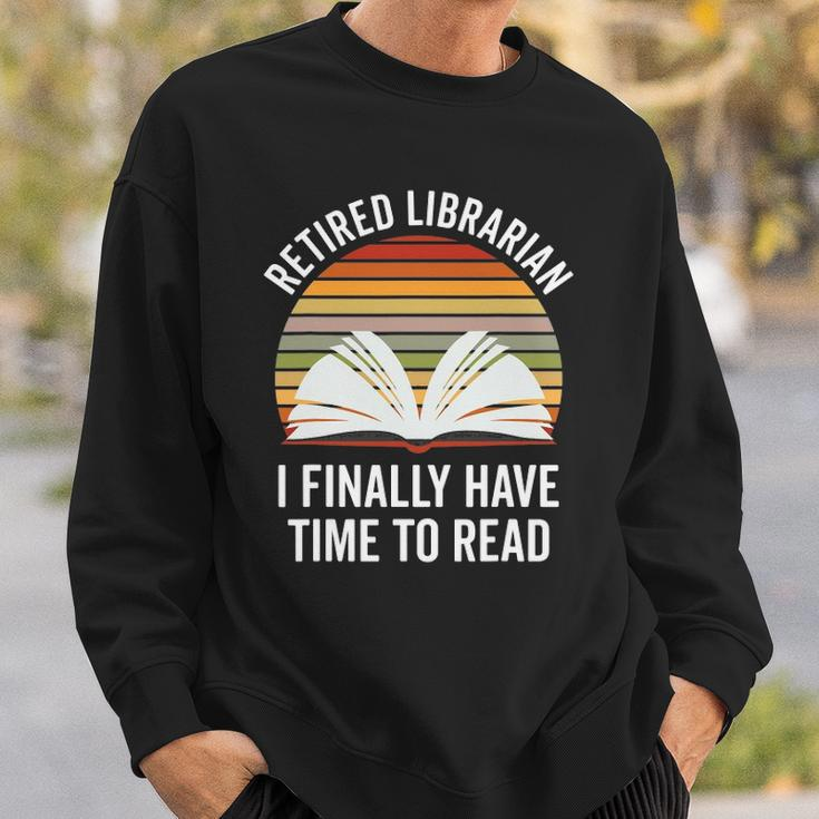 Librarian Retirement Funny Library Books Lovers Vintage Gift Sweatshirt Gifts for Him