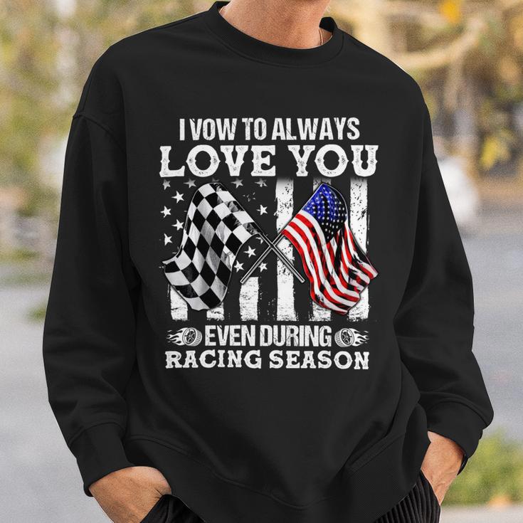 Love You During Racing Season Sweatshirt Gifts for Him