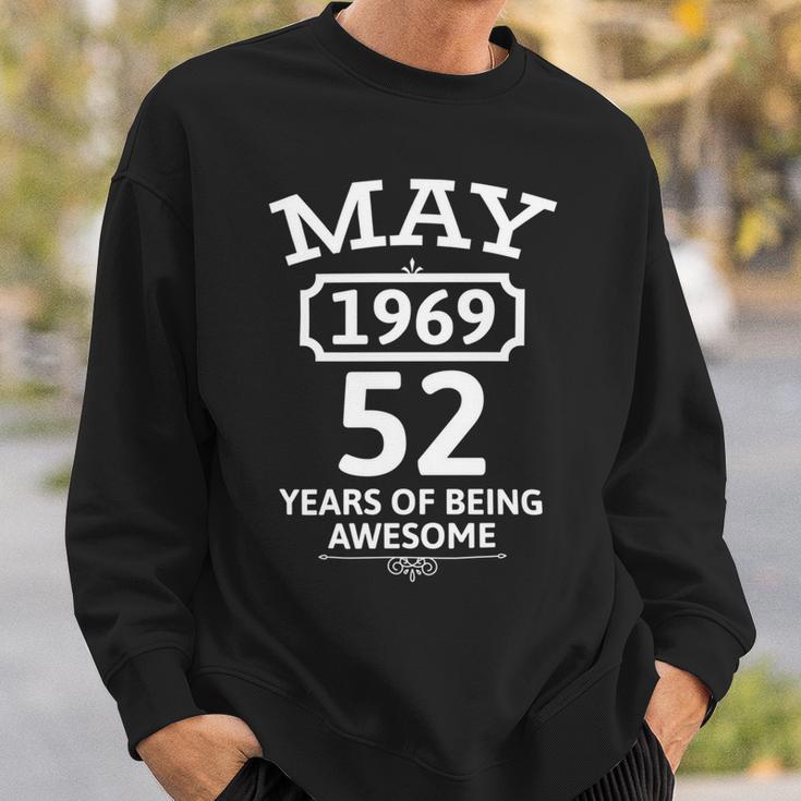 May 1969 52 Years Of Being Awesome 52Nd Birthday 52 Years Old Sweatshirt Gifts for Him