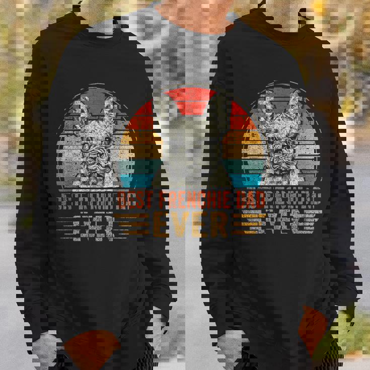 Mens Best Frenchie Dad Ever French Bulldog Lover Fathers Day Sweatshirt Gifts for Him Mens Best Frenchie Dad Ever French Bulldog Lover Fathers Day Sweatshirt Gifts for Him