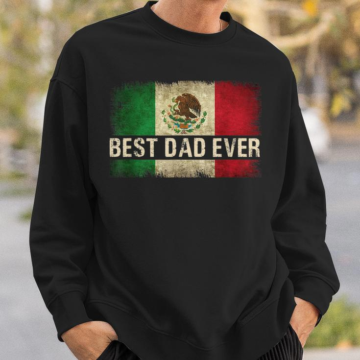 Mens Best Mexican Dad Ever Mexican Flag Pride Fathers Day Gift V2 Sweatshirt Gifts for Him