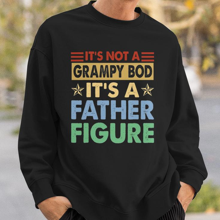 Mens Its Not A Grampy Bod Its A Father Figure Funny Fathers Day Sweatshirt Gifts for Him