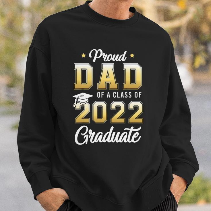 Mens Proud Dad Of A Class Of 2022 Graduate School Sweatshirt Gifts for Him