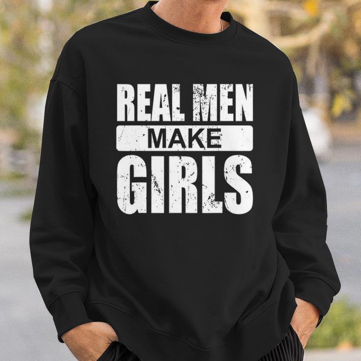 Mens Real Men Make Girls - Family Newborn Paternity Girl Daddy Sweatshirt Gifts for Him