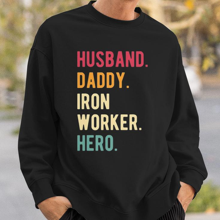 Mens Vintage Husband Daddy Iron Worker Hero Fathers Day Gift Sweatshirt Gifts for Him