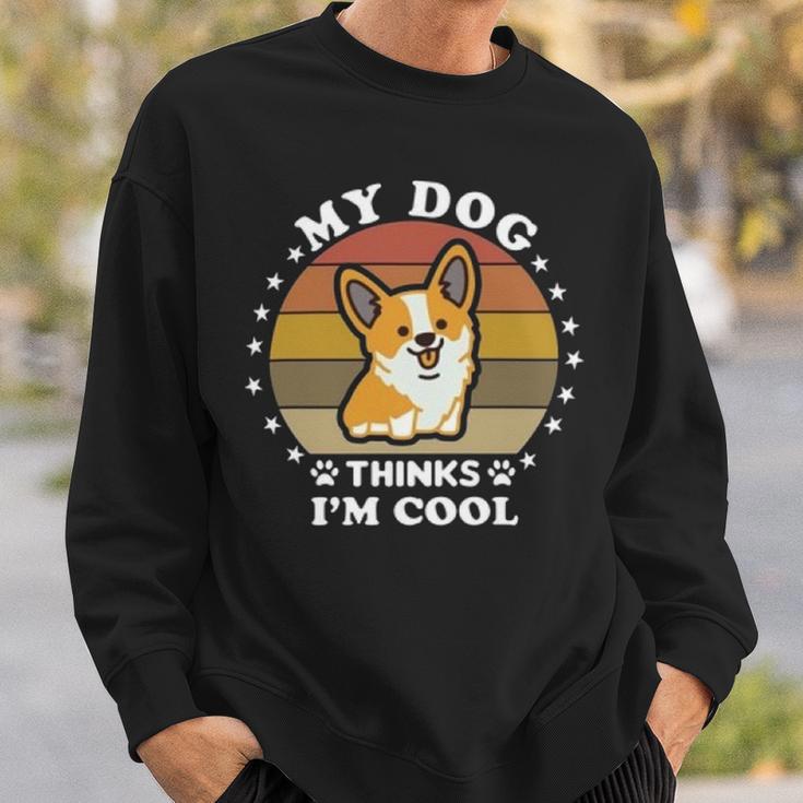 My Dog Thinks Im Cool 845 Trending Shirt Sweatshirt Gifts for Him