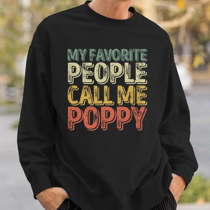 My Favorite People Call Me Poppy Funny Christmas Sweatshirt Gifts for Him