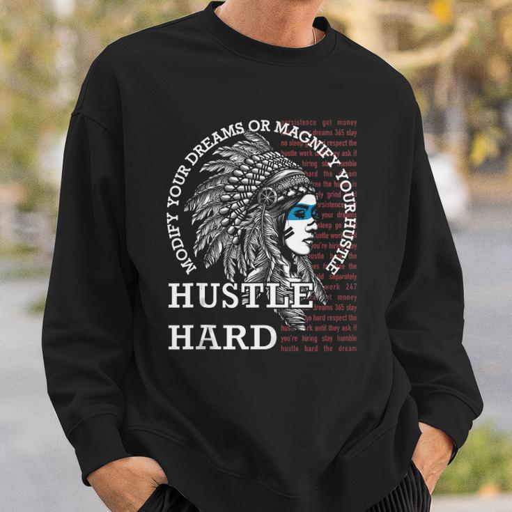 Native American Hustle Hard Urban Gang Ster Clothing Sweatshirt Gifts for Him
