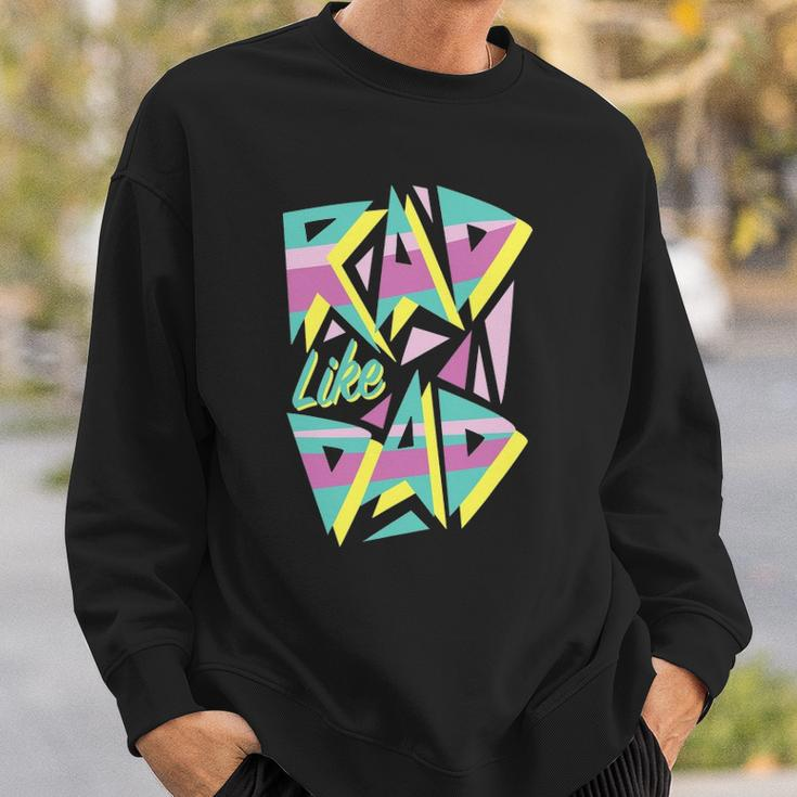 Rad Like Dad 80S Retro Graphic Sweatshirt Gifts for Him