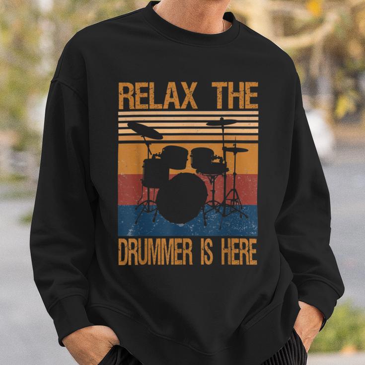 Relax The Drummer Here Sweatshirt Gifts for Him