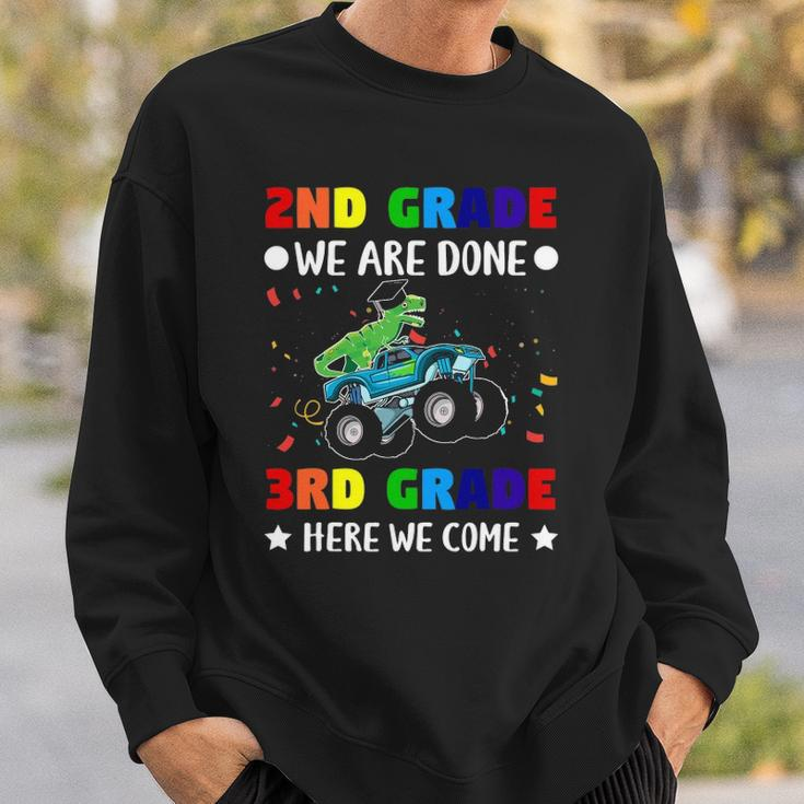 Second Grade We Are Done Third Grade Here We Come Sweatshirt Gifts for Him