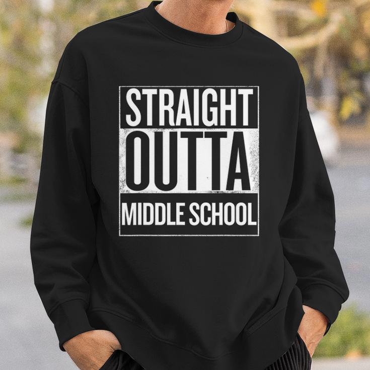 Straight Outta Middle School Students Teachers Funny Sweatshirt Gifts for Him