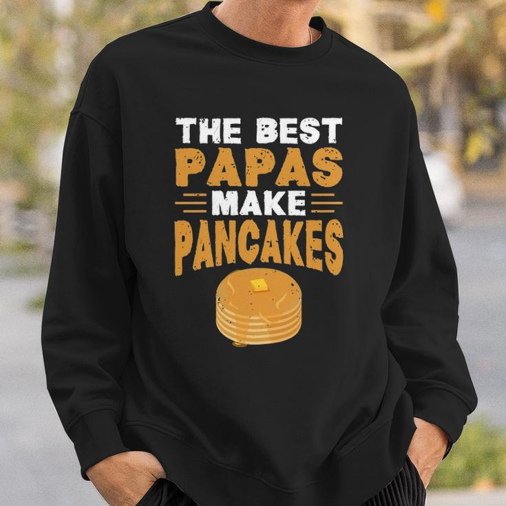 The Best Papas Make Pancakes Sweatshirt Gifts for Him