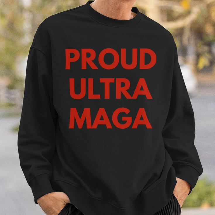 Ultra Maga Gift Sweatshirt Gifts for Him