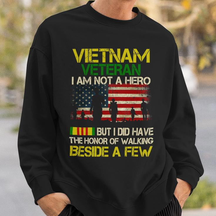 Veteran Veterans Day Vietnam Veteran I Am Not A Hero But I Did Have The Honor 65 Navy Soldier Army Military Sweatshirt Gifts for Him