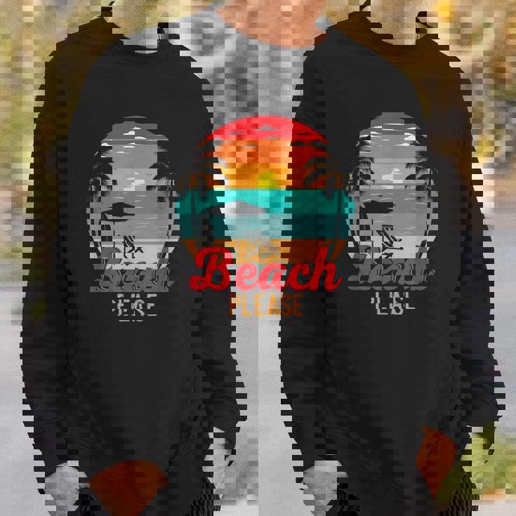 Vintage Retro Beach Please Funny Beach Lover Summer Vacation Sweatshirt Gifts for Him