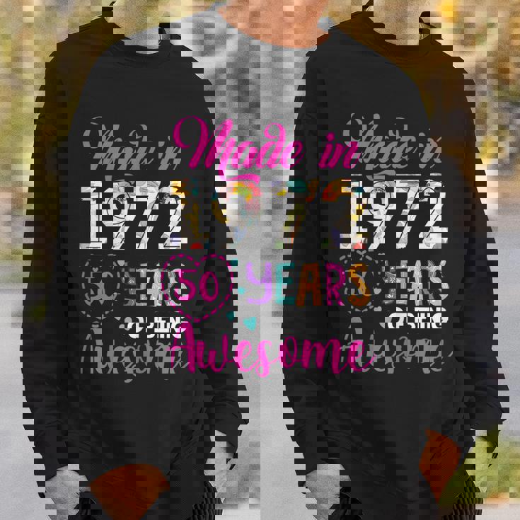 Womens 50 Year Of Being Awesome Made In 1972 Birthday Gifts Vintage Sweatshirt Gifts for Him