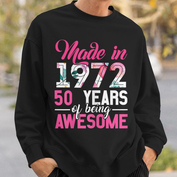 Womens Vintage Birthday Gifts Made In 1972 50 Year Of Being Awesome Sweatshirt Gifts for Him