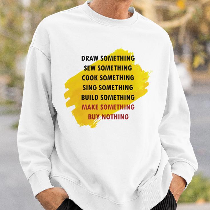 Anti Consumerism Sweatshirt Gifts for Him