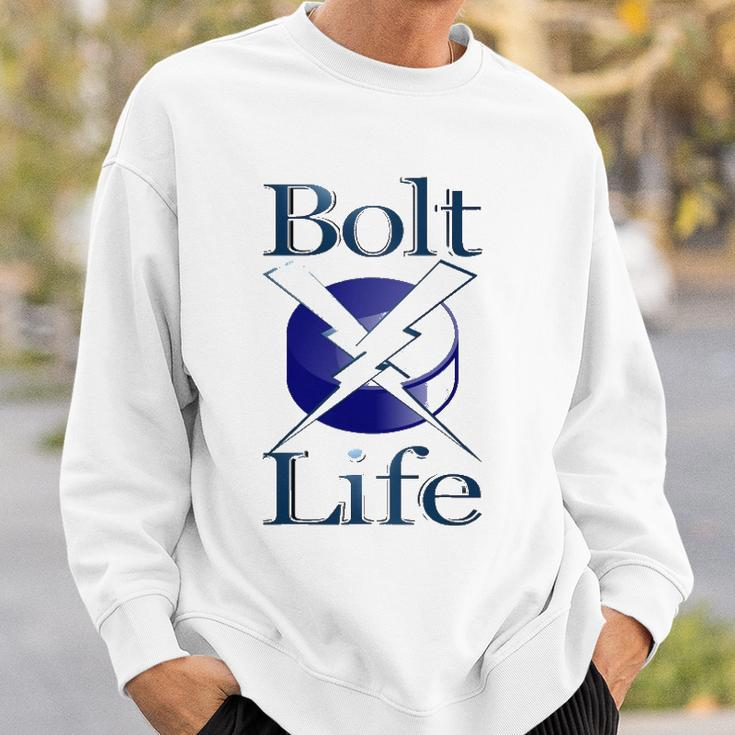 Bolt Life Lightening Bolt Gift Sweatshirt Gifts for Him