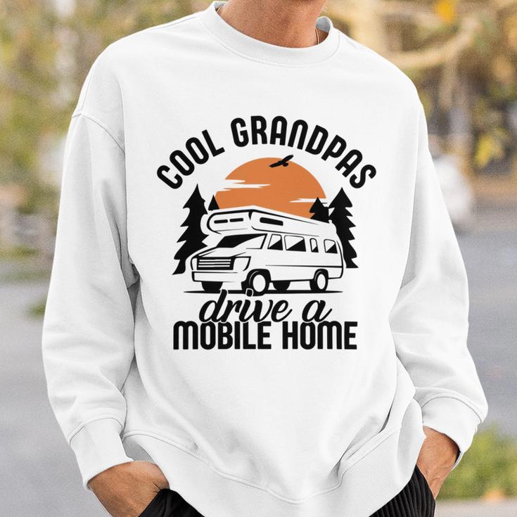 Cool Grandpas Drive A Mobile Home Sweatshirt Gifts for Him