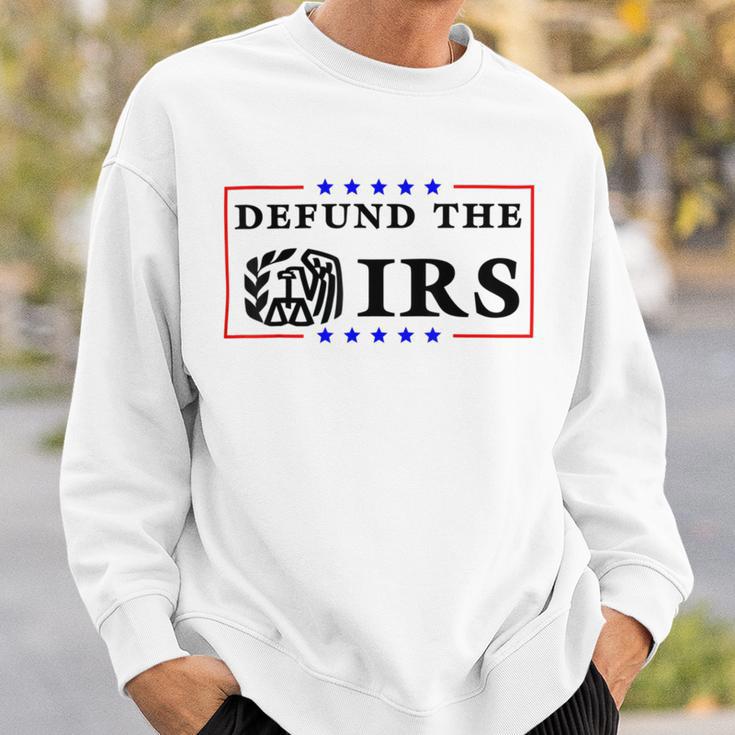 Funny Humor Irs Defund The Irs Sweatshirt Gifts for Him