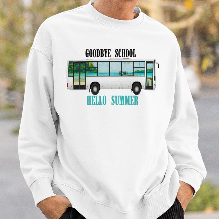 Goodbye School Hello Summer Last Day Design For Students Sweatshirt Gifts for Him